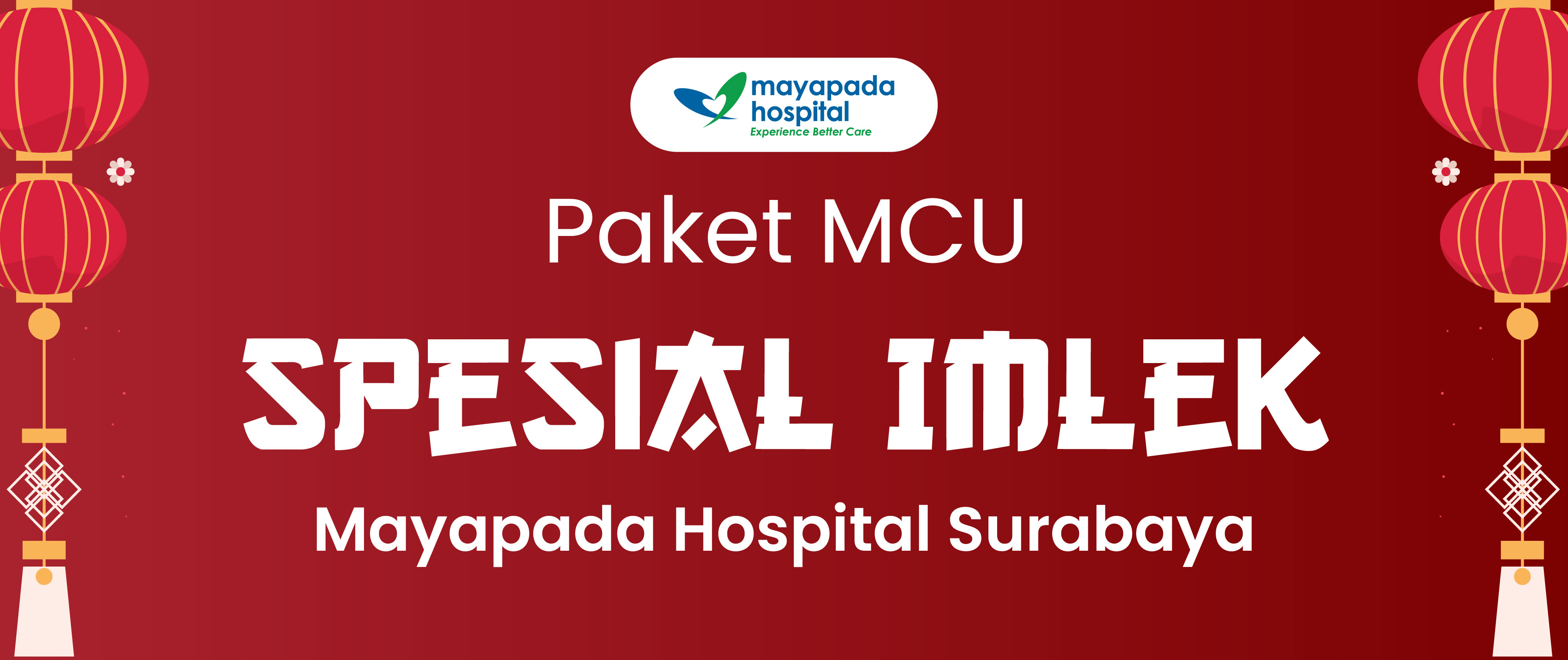 Promo MCU Spesial Imlek Mayapada Hospital Surabaya (MHSB) IMG